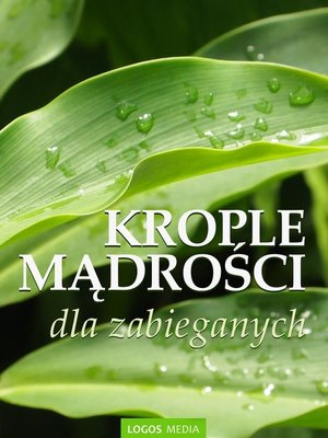 cover image of Krople mądrości dla zabieganych